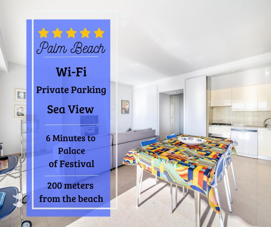 Palm Beach- Free Wifi- Parking- Sea View Apartamento Cannes Exterior foto